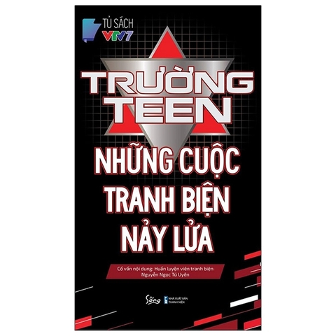 Trường Teen - Những Cuộc Tranh Biện Nảy Lửa 135k - AlphaBooks+