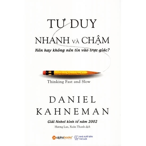 Tư duy nhanh và chậm 269k ABC - AlphaBooks