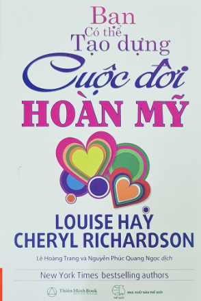 Bạn có thể tạo dựng cuộc đời hoàn mỹ 198k Thiên Minh Book