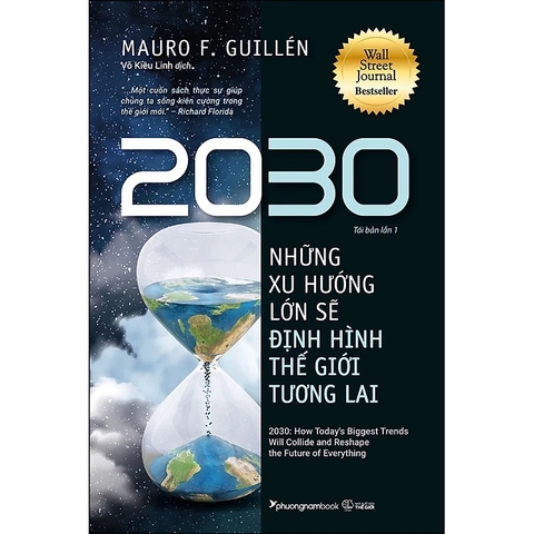 2030: Những Xu Hướng Lớn Sẽ Định Hình Thế Giới Tương Lai (TBL1) - PhuongNam - 209000đ