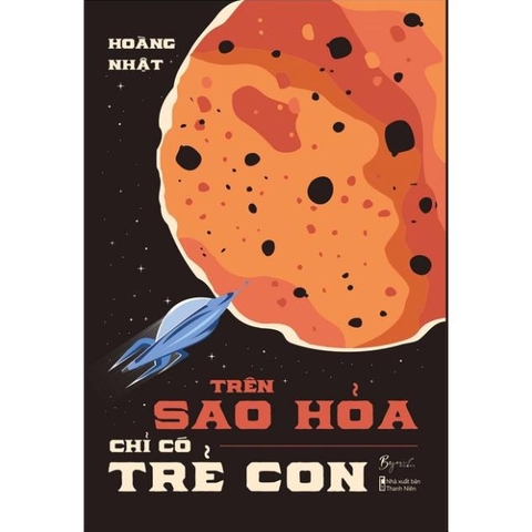 Trên Sao Hỏa Chỉ Có Trẻ Con - AZVietNam 93k CK45