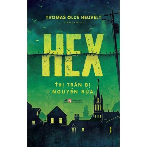 Thị trấn bị nguyền rủa - hex - Nhã Nam 222k