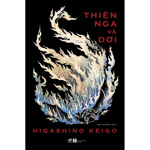 Thiên nga và dơi (Higashino Keigo) - Nhã Nam 269k