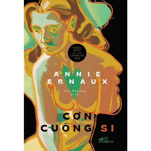 Cơn cuồng si (Annie Ernaux) 68k - Nhã Nam