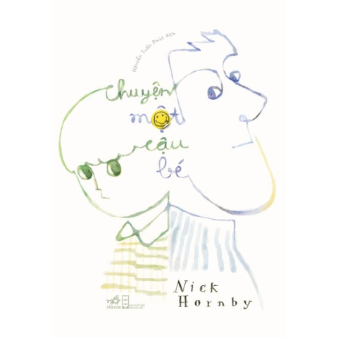 Chuyện một cậu bé (Nick Hornby) - Nhã Nam 168k