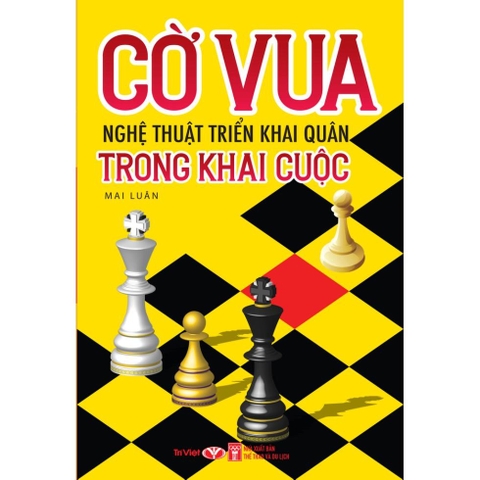 Cờ vua khai quân trong khai cuộc 58k) CK45