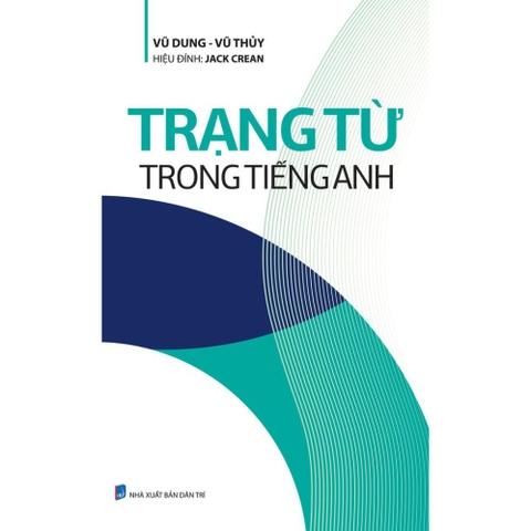 Trạng Từ Trong Tiếng Anh - Trí Việt 98k CK40