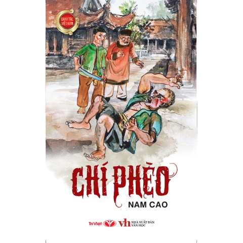 Danh Tác Việt Nam - Chí Phèo - Trí Việt 98k CK60