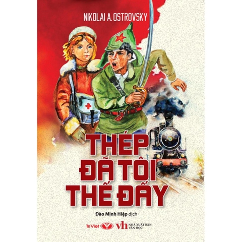 Thép Đã Tôi Thế Đấy - Trí Việt 175k CK55