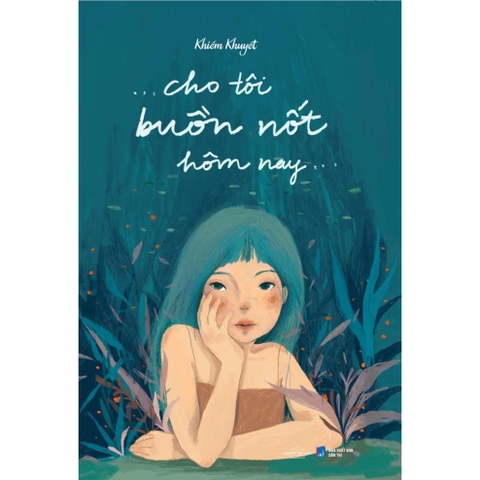 Cho Tôi Buồn Nốt Hôm Nay - AZ Việt Nam 90k