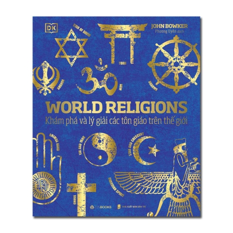 Tôn Giáo Thế Giới (World Religions) - ZenBooks 430k
