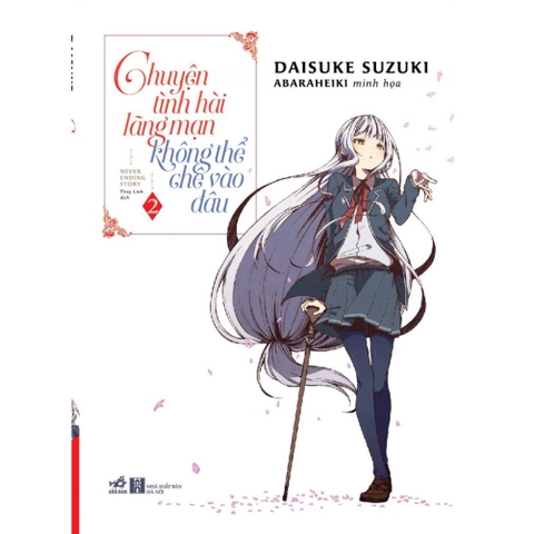 Chuyện tình hài lãng mạn không thể chê vào đâu (Tập 2) - Nhã Nam 118k