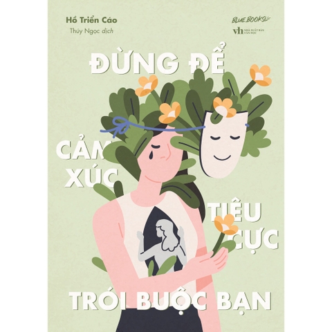 Đừng Để Cảm Xúc Tiêu Cực Trói Buộc Bạn - AZVietNam 129k CK45