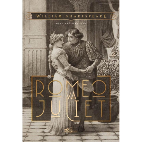 Romeo và Juliet - Nhã Nam 58k