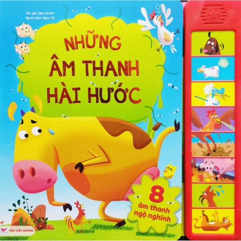 Những âm thanh hài hước Tân Việt - 8 âm thanh ngộ nghĩnh - Tân Việt
