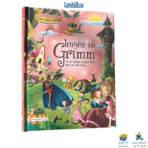 Truyện Cổ Grimm - Sách Bìa Cứng - Tủ Sách Vàng Cho Con (Tân Việt) 150k