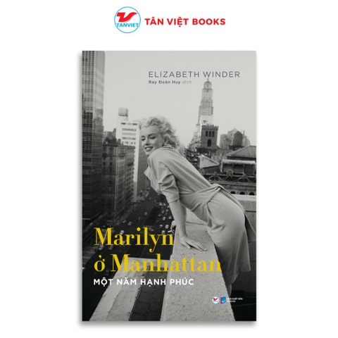 Marilyn ở Manhattan – Một Năm Hạnh Phúc - Tân Việt 179k