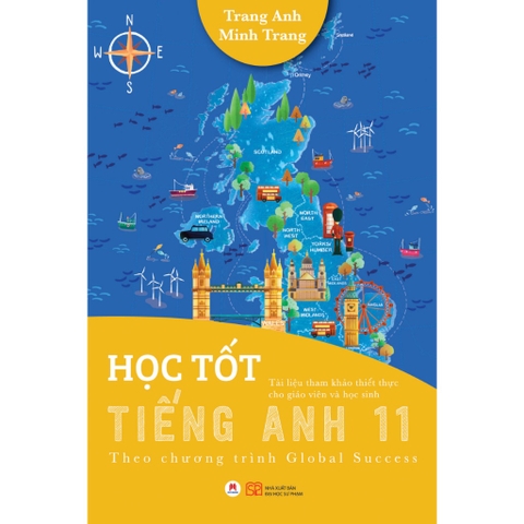 Học Tốt Tiếng Anh 11- Theo Chương Trình Global Success-Huy Hoàng Books 175k