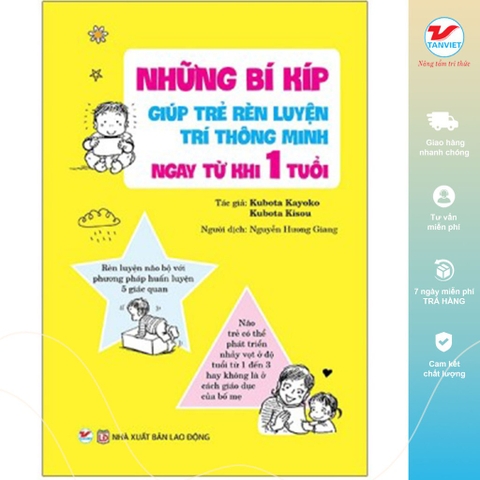 Những Bí Kíp Giúp Trẻ Rèn Luyện Trí Thông Minh Ngay Từ Khi 1 tuổi - Tân Việt 119k