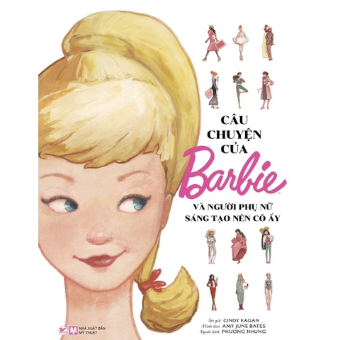 85_Câu chuyện của Barbie và người phụ nữ sáng tạo nên cô ấy