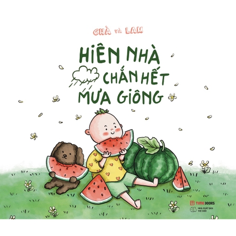 Hiên Nhà Chắn Hết Mưa Giông - TimeBooks 109k