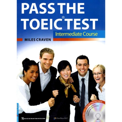 Pass The TOEIC Test _ Intermediate Course +1MP3 - First News