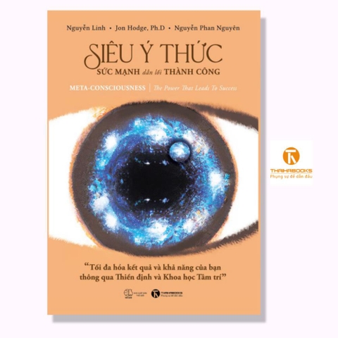 Siêu ý thức - Sức mạnh dẫn lối thành công - Thái Hà Books 179k