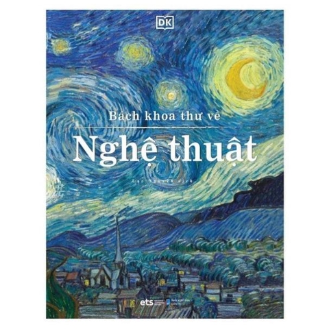 Bách Khoa Toàn Thư Về Nghệ Thuật - Những Phân Tích Thú Vị Về Nghệ Thuật Và Hội Họa (AlphaBooks) - 499k