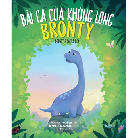Bài ca của khủng long Bronty - First News 45k