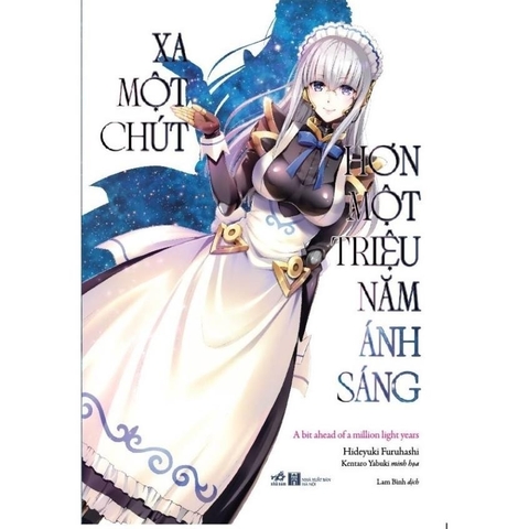 Xa một chút hơn một triệu năm ánh sáng (Hideyuki Furuhashi) - Nhã Nam 155k