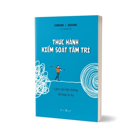 Thực Hành Kiểm Soát Tâm Trí: Làm Chủ Hội Chứng Rối Loạn Lo Âu - AZVietNam 150k