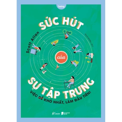 Sức Hút Của Sự Tập Trung - Việc Khó Nhất, Làm Đầu Tiên - NXB Dân Trí - AZ Việt nam 129k
