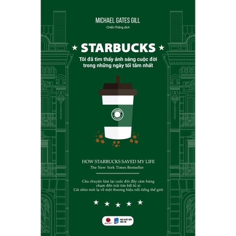 Starbuck - tôi đã tìm thấy ánh sáng cuộc đời trong những ngày tăm tối nhất - Bách Việt 145k