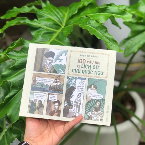 100 Câu Hỏi Về Lịch Sử Chữ Quốc Ngữ - AlphaBooks  135k