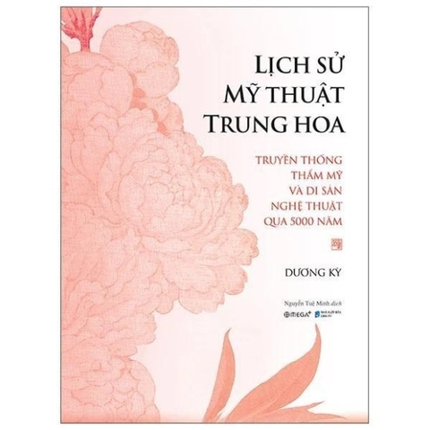 Lịch Sử Mỹ Thuật Trung Hoa - Bìa Cứng - AlphaBooks 568k