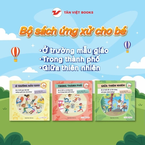 Bộ Sách Kĩ Năng Ứng Xử Cho Bé (Lẻ tùy chọn) - Tân Việt
