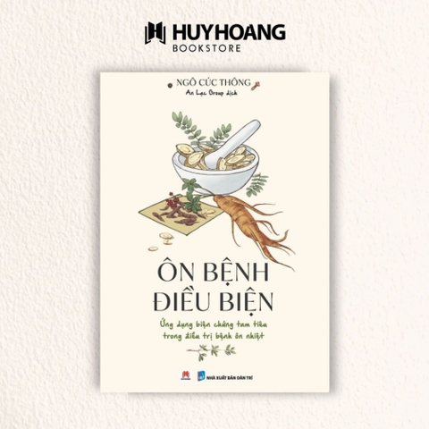 Ôn Bệnh Điều Biện - Ứng dụng biện chứng tam tiêu trong bệnh ôn nhiệt - HH 186K