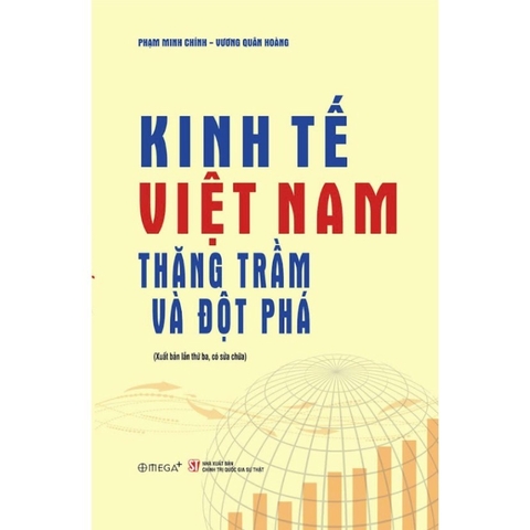 Kinh Tế Việt Nam - Thăng Trầm Và Đột Phá - NXB CTQG Sự Thật 270k (AlphaBooks)