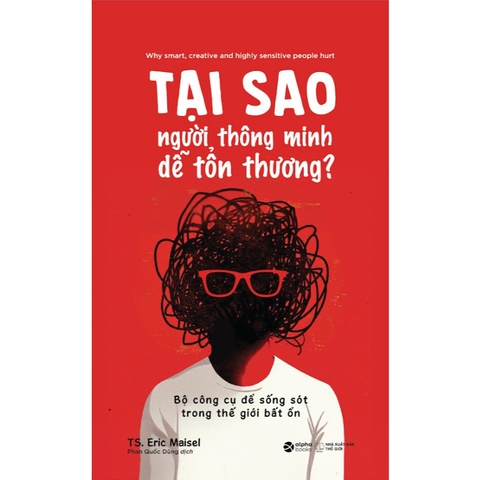 Tại Sao Người Thông Minh Dễ Tổn Thương - (AlphaBooks) 139k