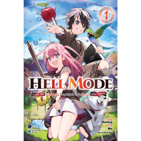 Hell Mode (Light Novel) - Tập 1 - First News 140k