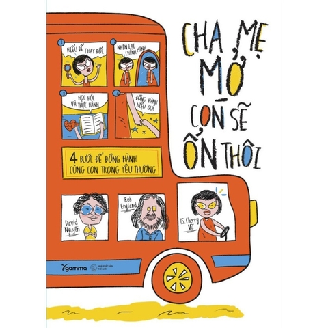 Cha Mẹ Mở Con Sẽ Ổn Thôi - 4 Bước Để Đồng Hành Cùng Con Trong Yêu Thương - AlphaBooks 199k