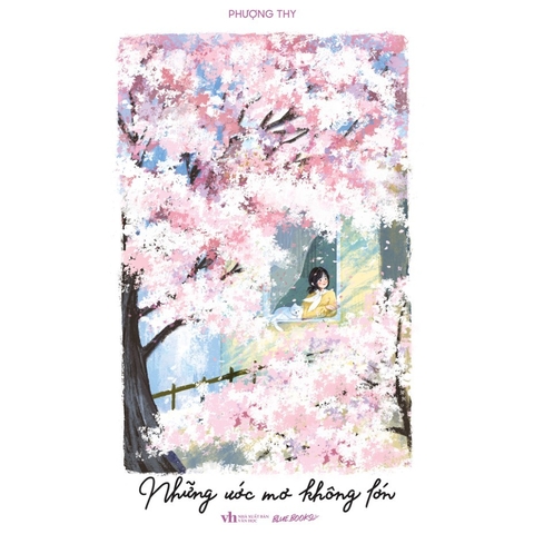 Những Ước Mơ Không Lớn - Phượng Thy - Tản văn Việt Nam 109k - AZ