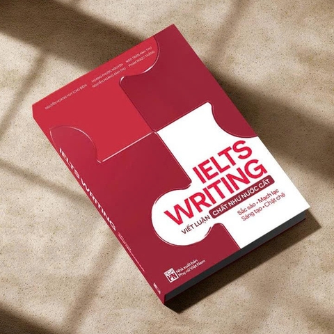 IELTS Writing - Viết Luận “Chất Như Nước Cất” - NXB Phụ Nữ 219k