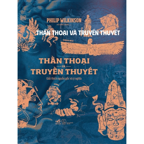 Thần thoại và truyền thuyết -  (Nhã Nam) 485k