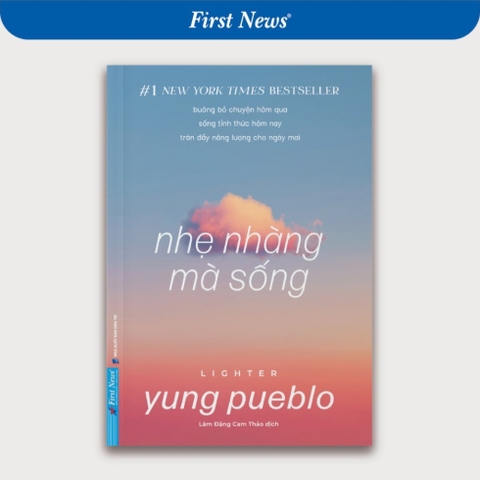 Nhẹ Nhàng Mà Sống - First News 148k