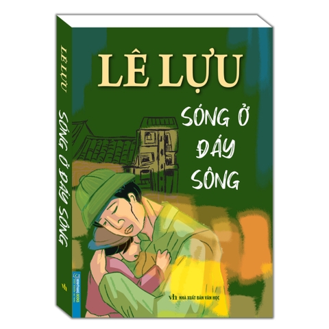 Sóng ở đáy sông - Lê Lựu 100k - MT