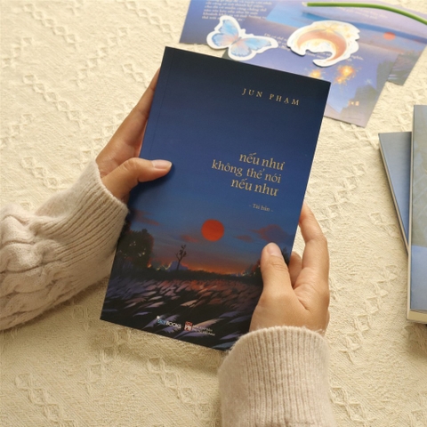 Nếu như không thể nói nếu như - Tiểu thuyết Việt Nam, truyện ngắn - Jun Phạm 125k - AZ