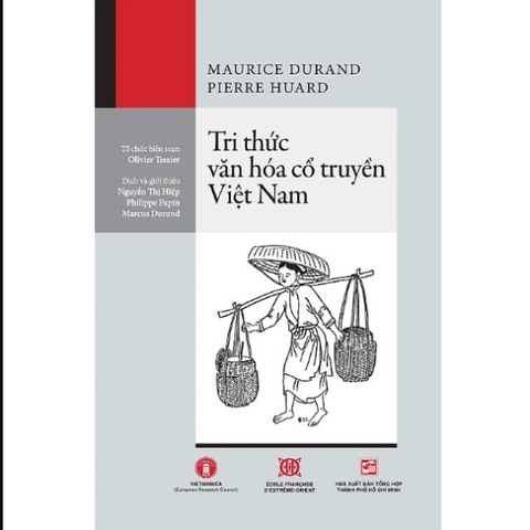 TRI THỨC VĂN HÓA CỔ TRUYỀN VIỆT NAM 'Connaissance du Vietnam' 299k - TTT