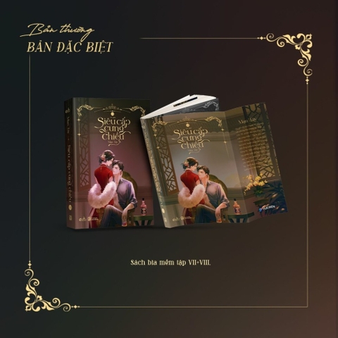 Siêu Cấp Cưng Chiều (Tập VII + VIII)