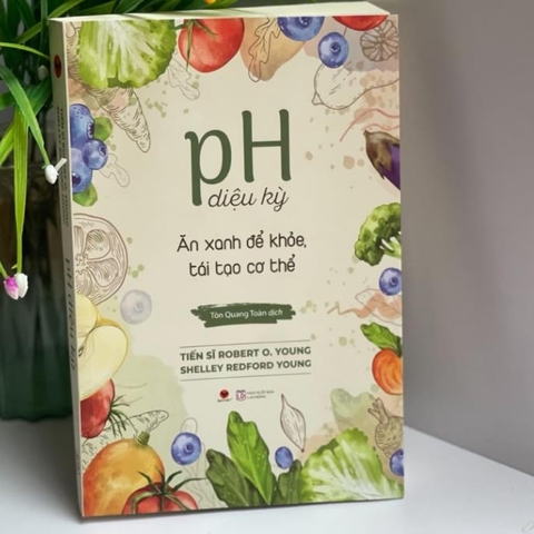 PH Diệu Kỳ Ăn Xanh Để Khoẻ, Tái Tạo Cơ Thể - Bách Việt 179k